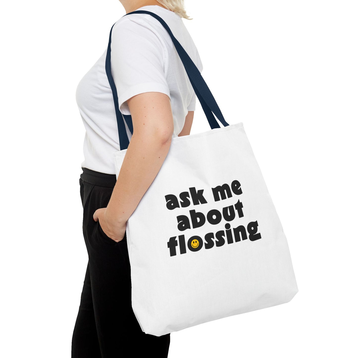 Ask Me About Flossing Tote Bag