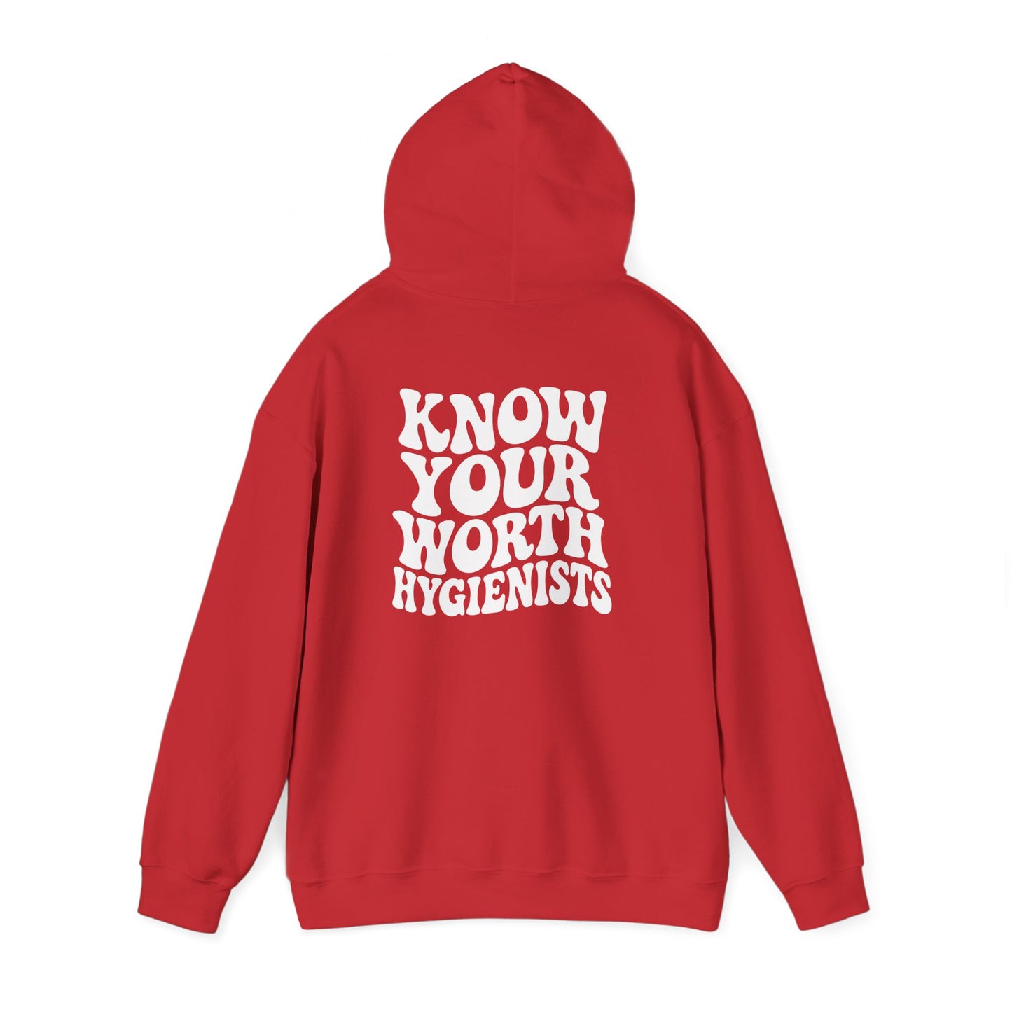 Know Your Worth Hygienist Hoodie