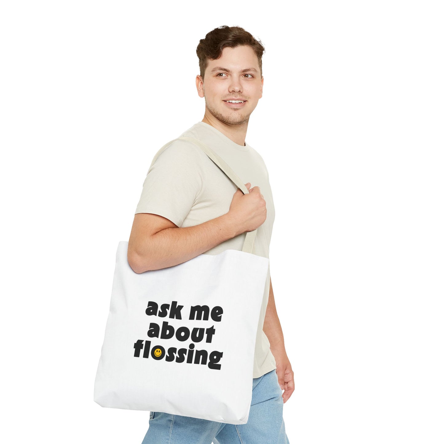 Ask Me About Flossing Tote Bag
