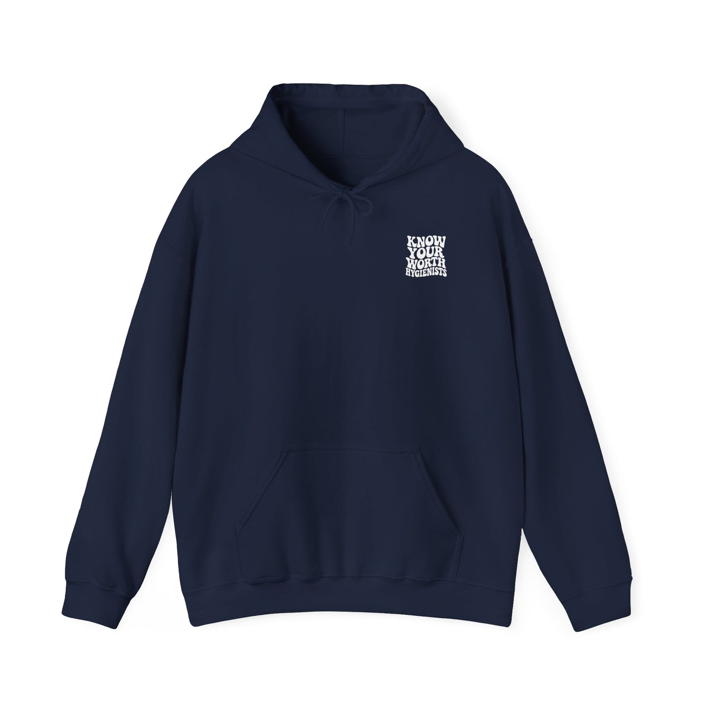 Know Your Worth Hygienist Hoodie