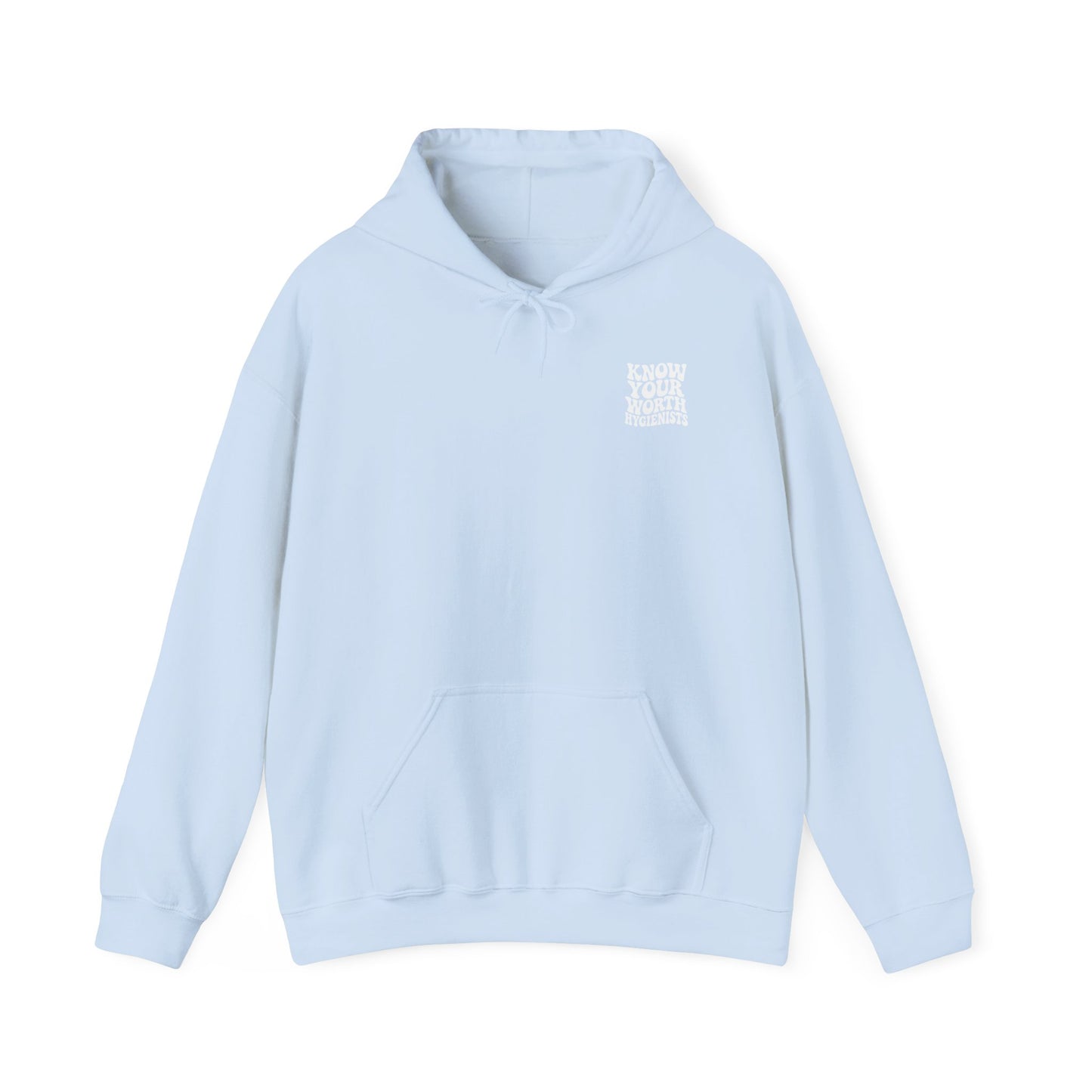 Know Your Worth Hygienist Hoodie