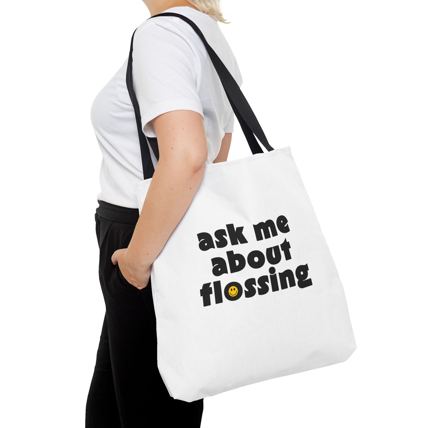 Ask Me About Flossing Tote Bag