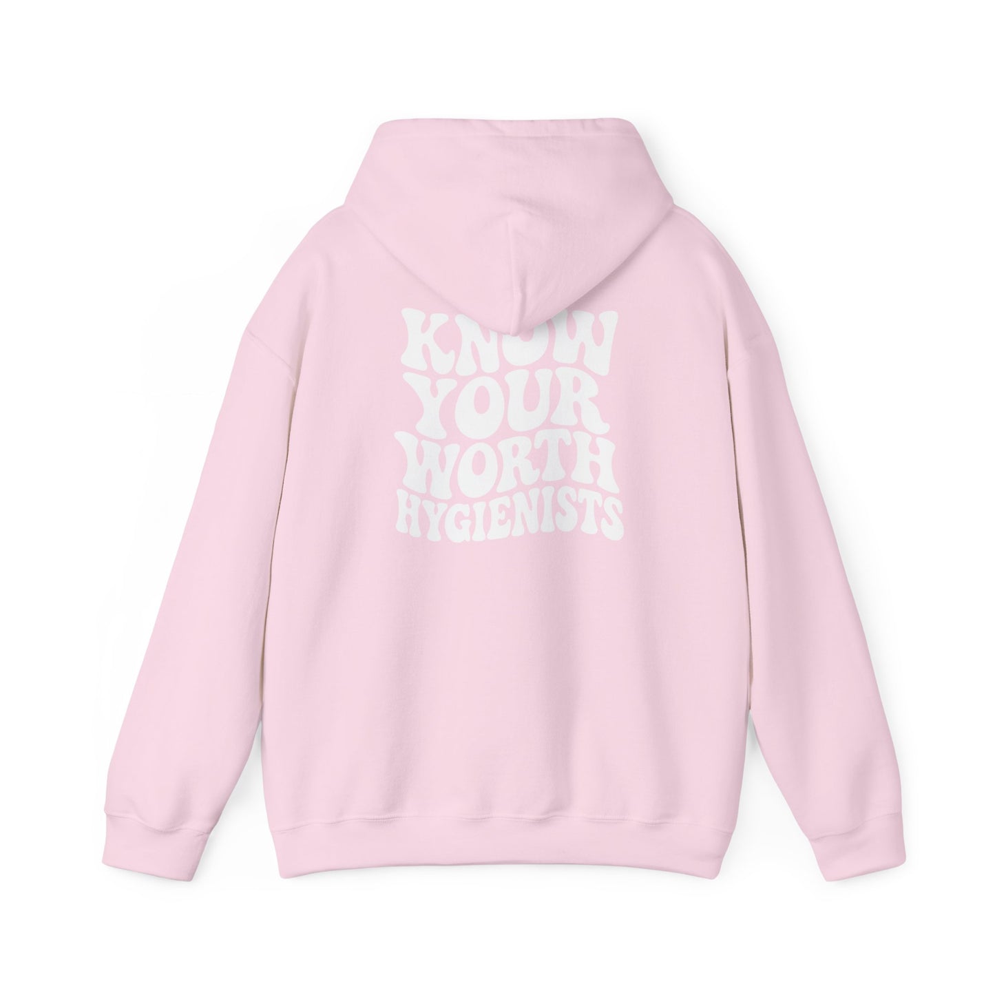 Know Your Worth Hygienist Hoodie