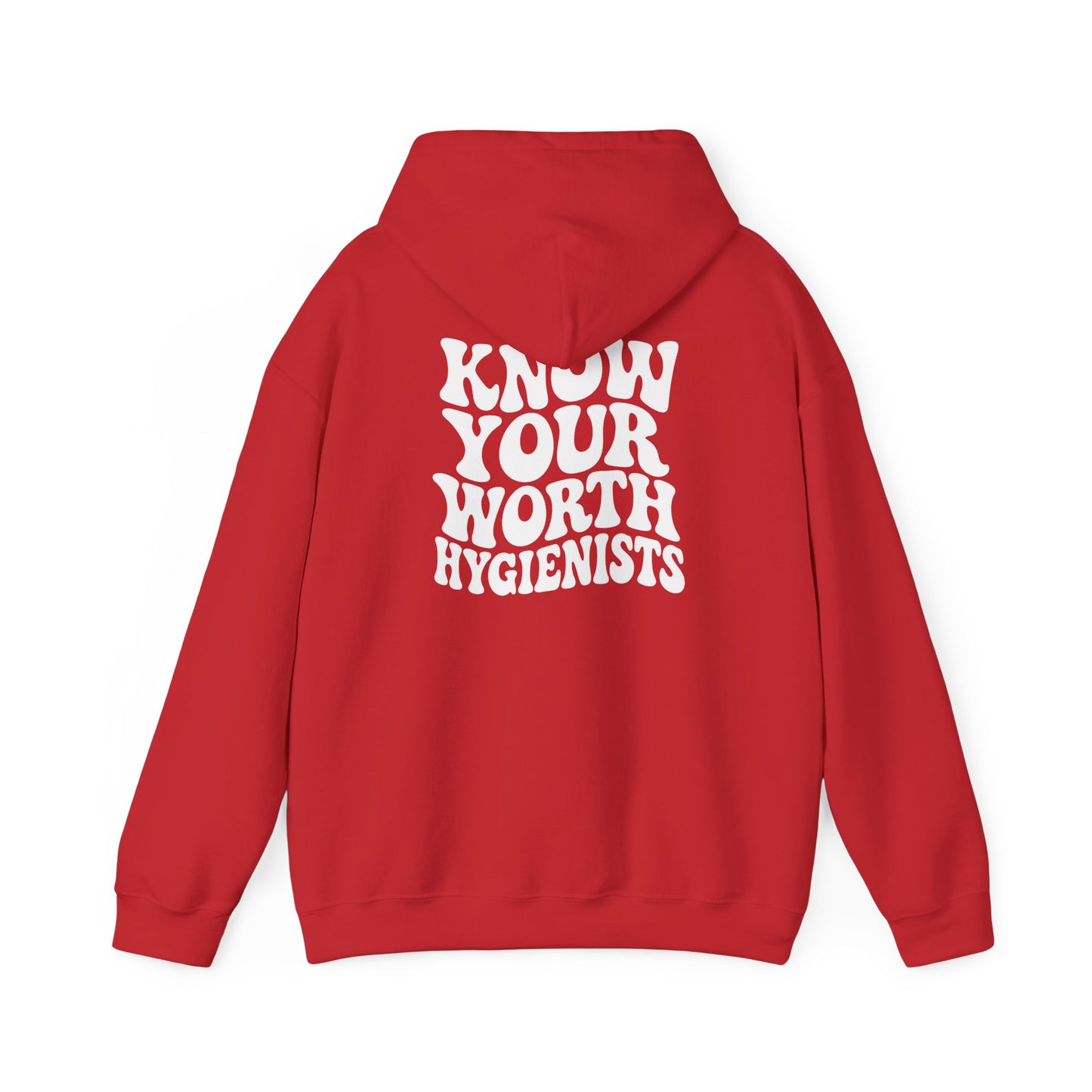 Know Your Worth Hygienist Hoodie