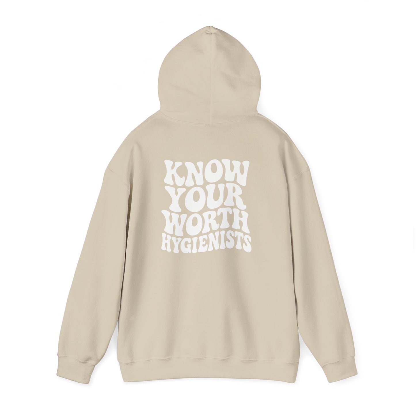 Know Your Worth Hygienist Hoodie