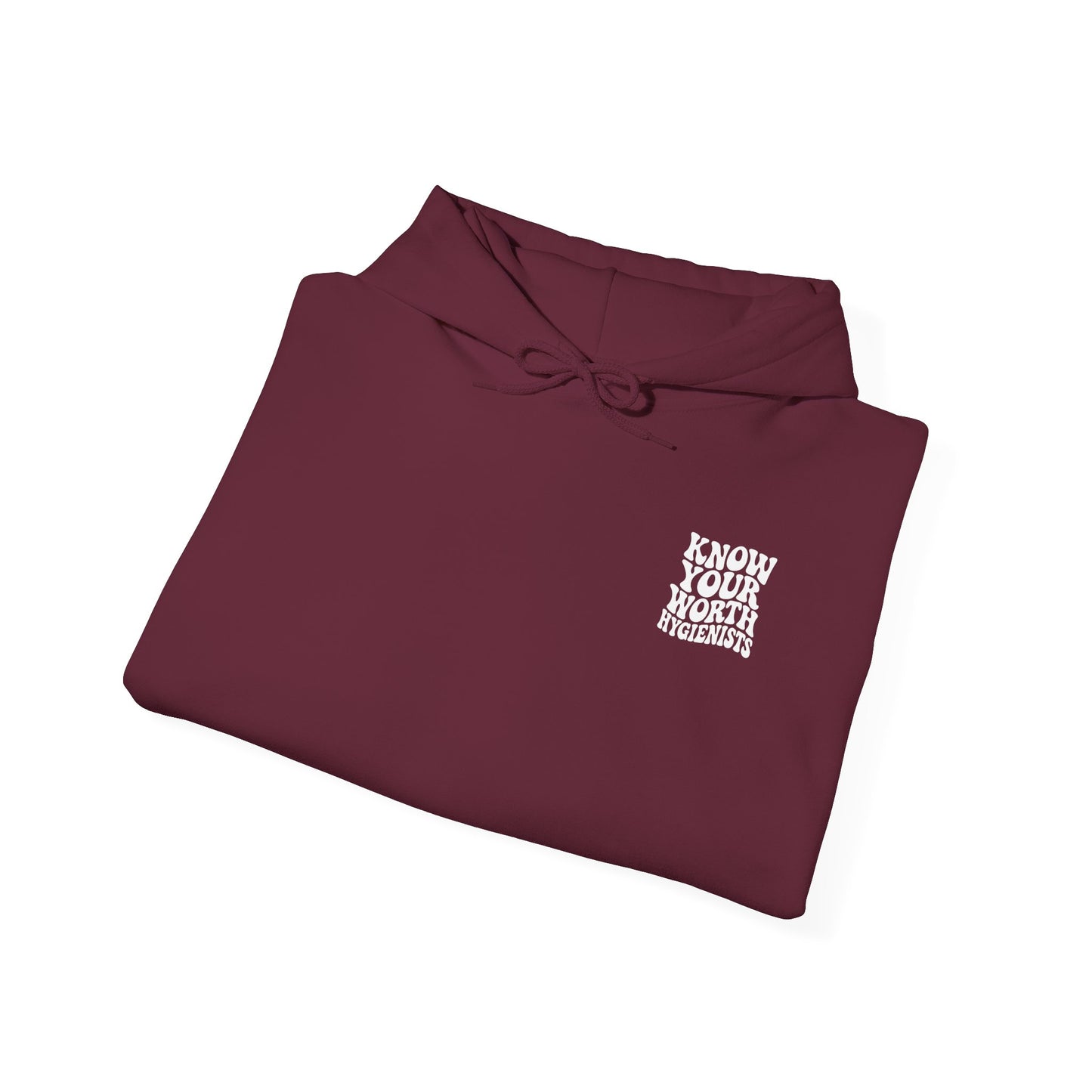 Know Your Worth Hygienist Hoodie