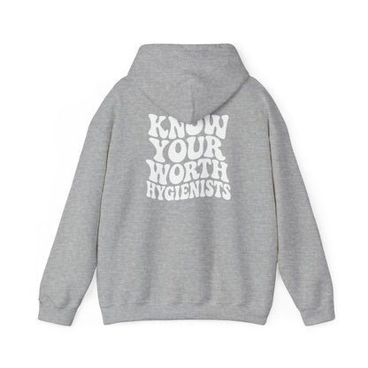 Know Your Worth Hygienist Hoodie