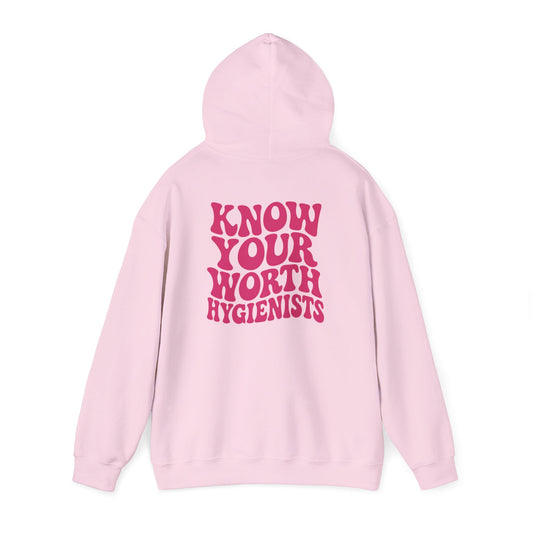 Know Your Worth Hygienist Hoodie