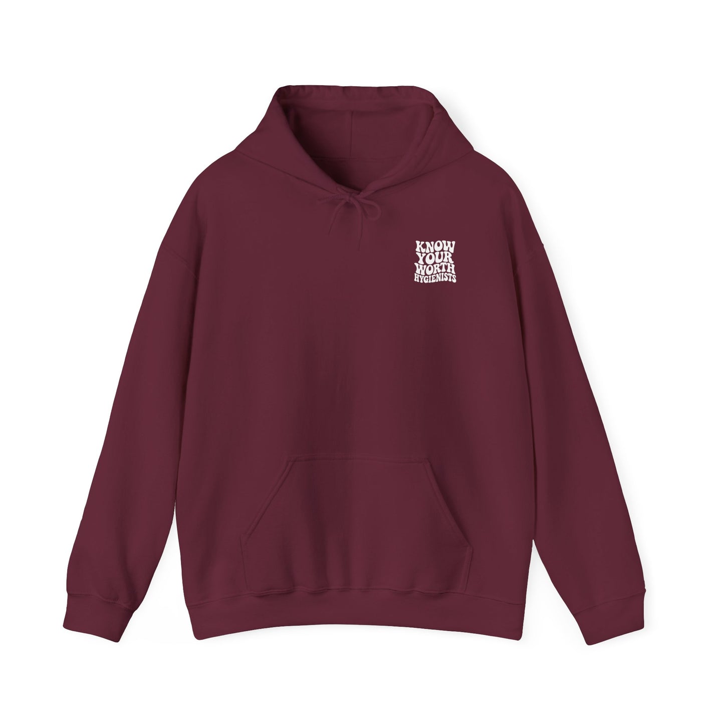 Know Your Worth Hygienist Hoodie