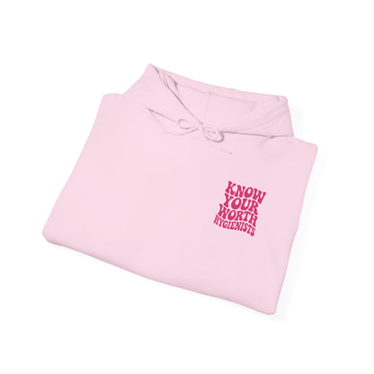 Know Your Worth Hygienist Hoodie
